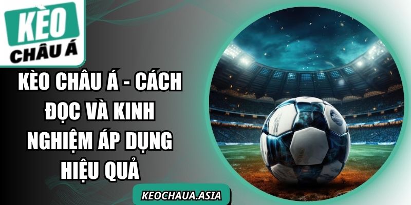 Kèo Châu Á